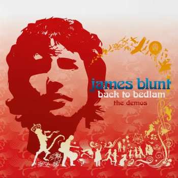 Album James Blunt: Back to Bedlam: The Demos