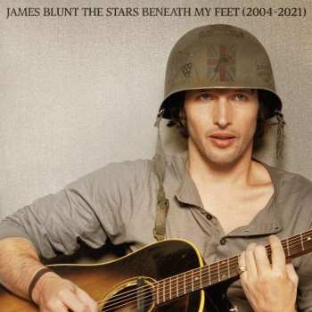 2CD James Blunt: The Stars Beneath My Feet (2004-2021)