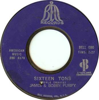 SP James & Bobby Purify: I Take What I Want / Sixteen Tons