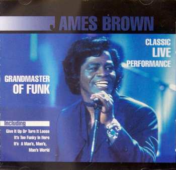 Album James Brown: Grandmaster Of Funk Live