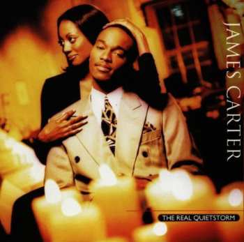Album James Carter: The Real Quietstorm
