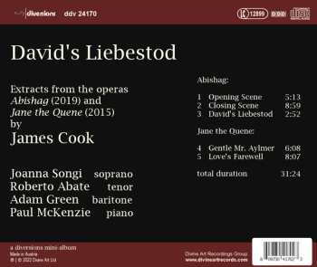CD James Cook: David's Liebestod: Extracts From The Operas Abishag And Jane The Quene
