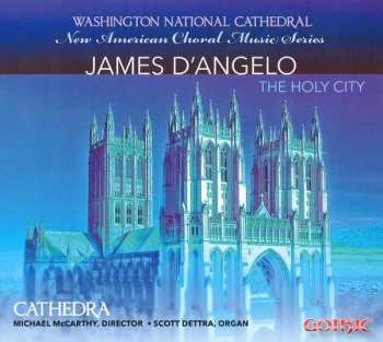 Album James D'Angelo: Chorwerke