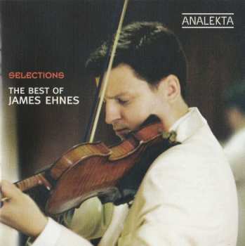 Album James Ehnes: The Best Of 