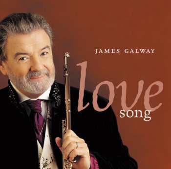Album James Galway: Love Song