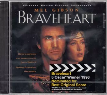 The London Symphony Orchestra: Braveheart (Original Motion Picture Soundtrack)
