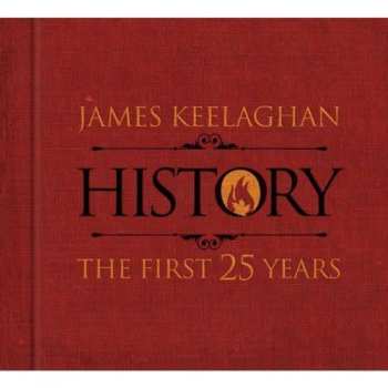 Album James Keelaghan: History: The First 25 Years
