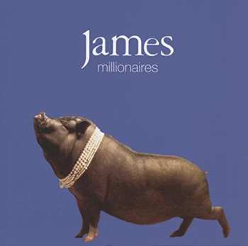 2LP James: Millionaires