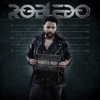 CD James Robledo: Wanted Man