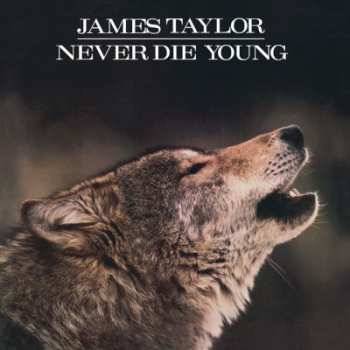 Album James Taylor: Never Die Young
