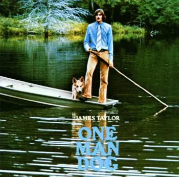 James Taylor: One Man Dog