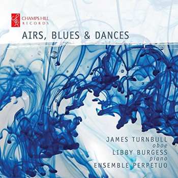 Album James Turnbull: Airs, Blues And Dances