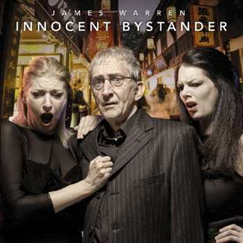 CD James Warren: Innocent Bystanders
