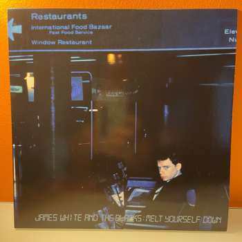 LP James White & The Blacks: Melt Yourself Down CLR
