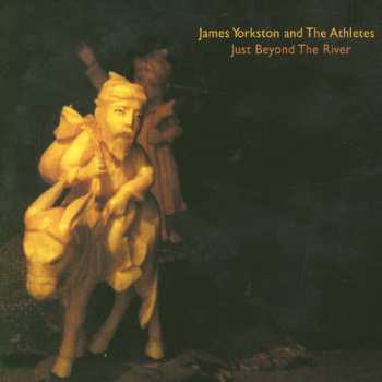 CD James Yorkston And The Athletes: Just Beyond The River
