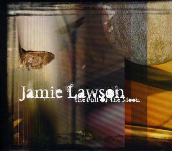 CD Jamie Lawson: The Pull Of The Moon