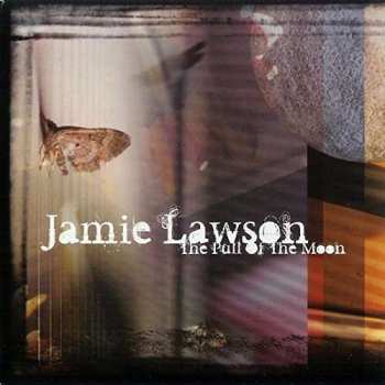 LP Jamie Lawson: The Pull Of The Moon