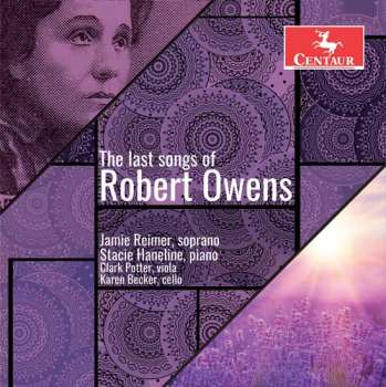 CD Karen Becker: The Last Songs Of Robert Owens