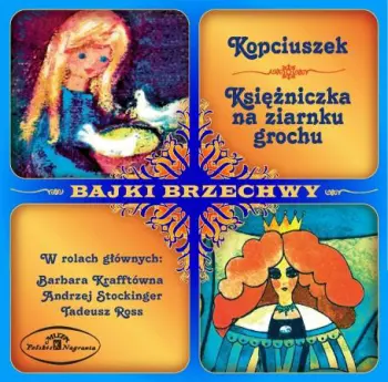 Kopciuszek / Księżniczka Na Ziarnku Grochu