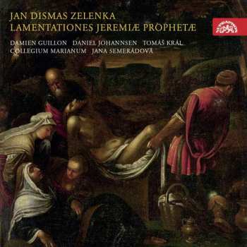 CD Jan Dismas Zelenka: Lamentationes Jeremiæ Prophetæ