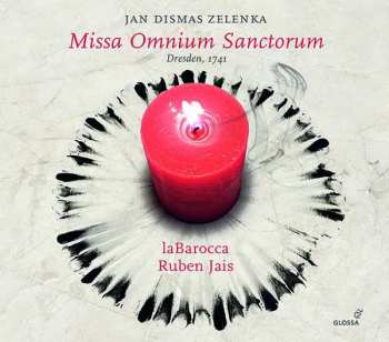 CD Jan Dismas Zelenka: Missa Omnium Sanctorum (Dresden, 1741)