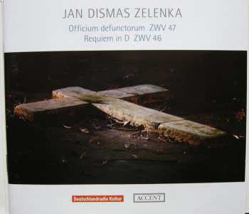 2CD Jan Dismas Zelenka: Officium Defunctorum ZWV 47 / Requiem In D ZWV 46