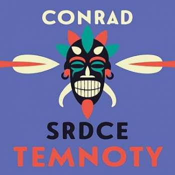 Album Jan Hájek: Conrad: Srdce Temnoty