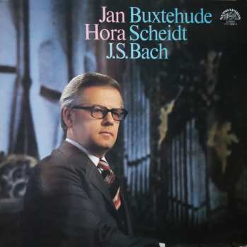 Album Johann Sebastian Bach: Jan Hora - Buxtehude, Scheidt, J.S.Bach