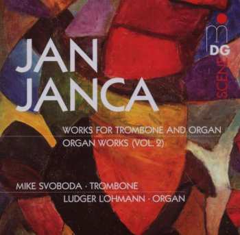 CD Ludger Lohmann: Works For Trombone And Organ - Organ Works (Vol. 2)