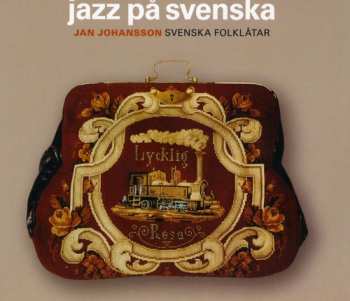 CD Jan Johansson: Jazz På Svenska DIGI