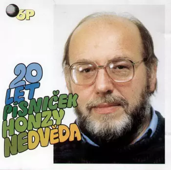 Jan Nedvěd: 20 Let Písniček Honzy Nedvěda