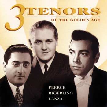 Album Mario Lanza: 3 Tenors Of The Golden Age