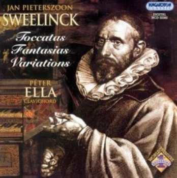 Album Jan Pieterszoon Sweelinck: Toccatas - Fantasias - Variations