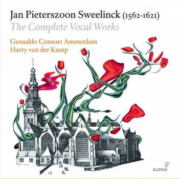 17CD Jan Pieterszoon Sweelinck: The Complete Vocal Works DLX | LTD