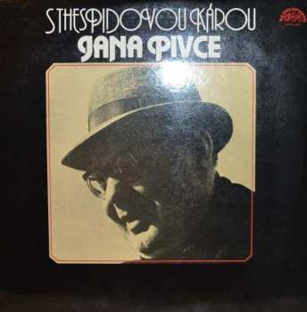 Album Jan Pivec: S Thespidovou Károu Jana Pivce