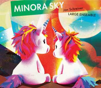 Album Jan Schreiner Large Ensemble: Minora Sky