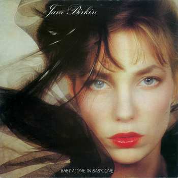 Album Jane Birkin: Baby Alone In Babylone