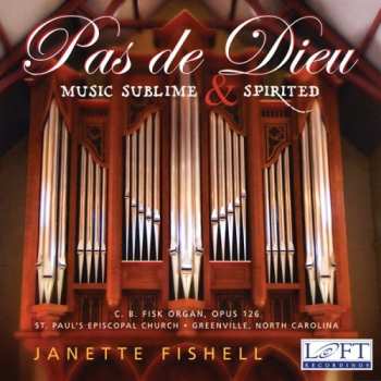 CD Janette Fishell: Pas de Dieu: Music Sublime & Spirited