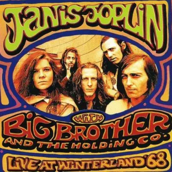 Big Brother & The Holding Company: Live At Winterland '68