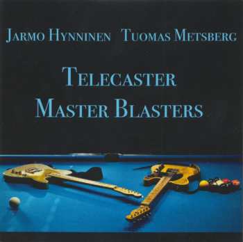 CD Jarmo Hynninen: Telecaster Master Blasters