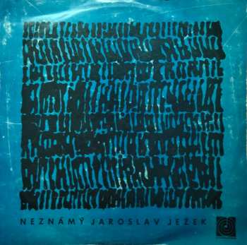 LP Jaroslav Ježek: Neznámy Jaroslav Ježek