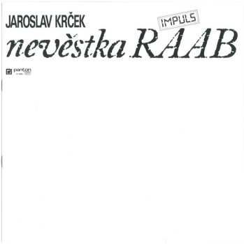 LP Jaroslav Krček: Nevěstka Raab
