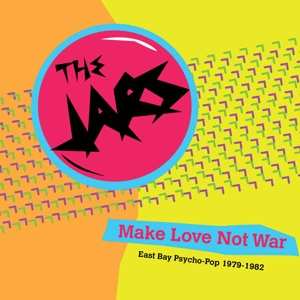 LP The Jars: Make Love Not War LTD