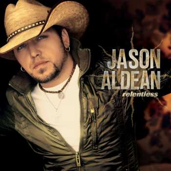 Album Jason Aldean: Relentless