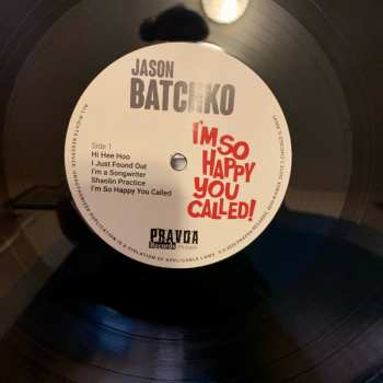 LP Jason Batchko: I'm So Happy You Called