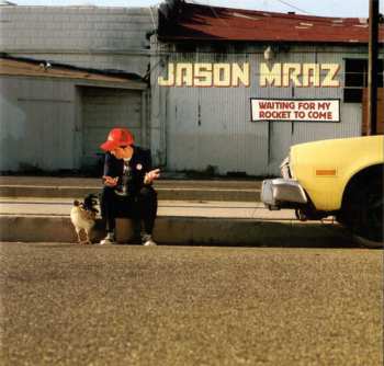 CD Jason Mraz: Waiting For My Rocket To Come