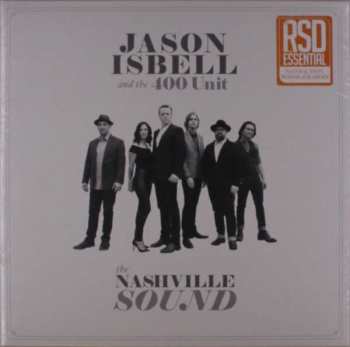 LP Jason Isbell And The 400 Unit: The Nashville Sound LTD | CLR