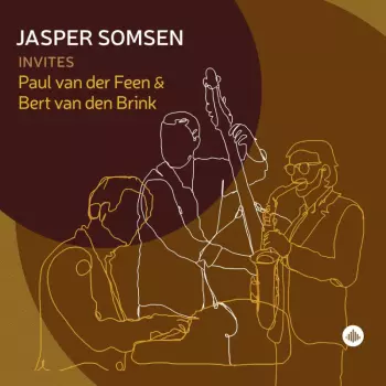 Jasper Somsen Invites Paul Van Der Feen And Bert V