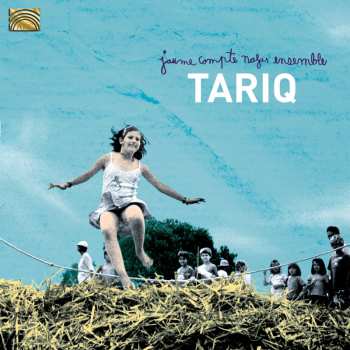 Album Jaume Compte Nafas Ensemble: Tariq