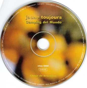 CD Jaune Toujours: Camping Del Mundo